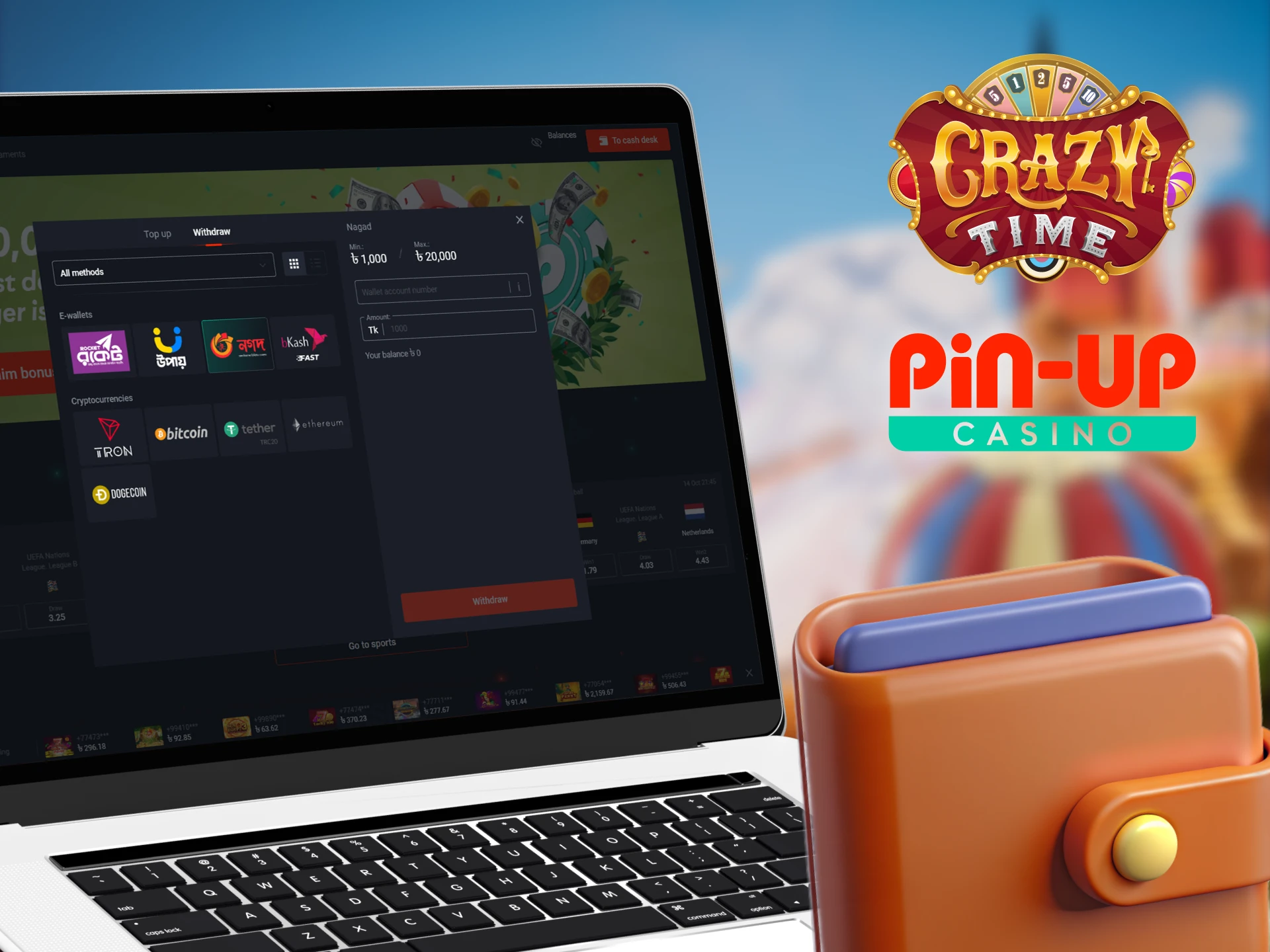 After playing Crazy Time, withdraw your winnings in Pin Up.